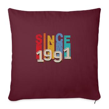 Seit 1991 retro - Sofakissenbezug 45 x 45 cm - Burgunderrot - Vorne