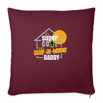 Reste à la maison papa - Housse de coussin décorative 45 x 45 cm - bordeaux - Devant