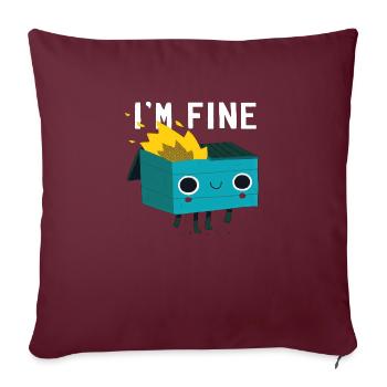 I´m Fine - Sofakissenbezug 45 x 45 cm - Burgunderrot - Vorne