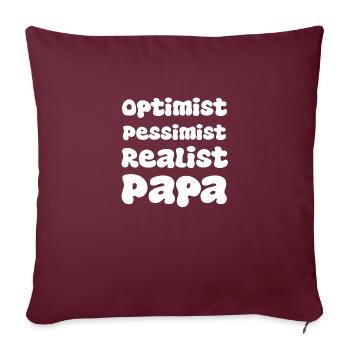 Optimist Pessimist Realist Papa Evolution - Sofakissenbezug 45 x 45 cm - Burgunderrot - Vorne