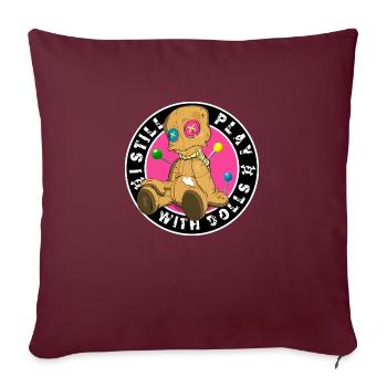 Je joue encore à la poupée! A la poupée vaudou! - Housse de coussin décorative 45 x 45 cm - bordeaux - Devant