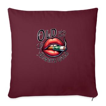 Vieux mais toujours de l’or fumant et des lèvres - Housse de coussin décorative 45 x 45 cm - bordeaux - Devant