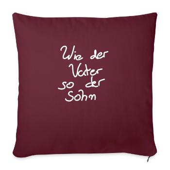 Tel père, tel fils - Housse de coussin décorative 45 x 45 cm - bordeaux - Devant