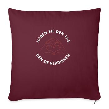 PASSEZ LA JOURNÉE QUE VOUS MÉRITEZ - Housse de coussin décorative 45 x 45 cm - bordeaux - Devant