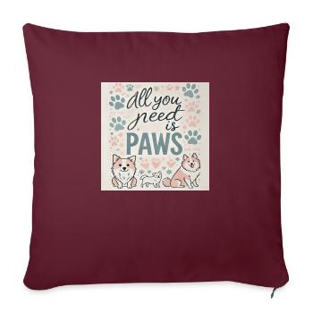 All you need is paws - Sofa pillowcase 17,3'' x 17,3'' (45 x 45 cm) - burgundy - Front