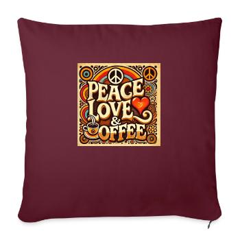 peace love and coffee - Sofa pillowcase 17,3'' x 17,3'' (45 x 45 cm) - burgundy - Front