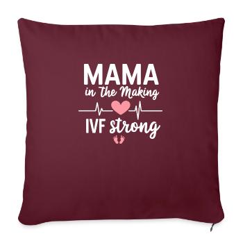 Proud IVF mom in the making - Sofa pillowcase 17,3'' x 17,3'' (45 x 45 cm) - burgundy - Front