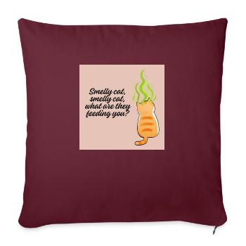 "Smelly Cat Funny Pop Culture Quote Design" - Sofa pillowcase 17,3'' x 17,3'' (45 x 45 cm) - burgundy - Front