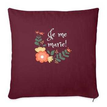 Corale de fleurs avec le texte "Je me marie!" - Housse de coussin décorative 45 x 45 cm - bordeaux - Devant