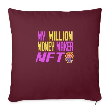 Million Money Maker funny NFT Cryptocurrency - Sofa pillowcase 17,3'' x 17,3'' (45 x 45 cm) - burgundy - Front