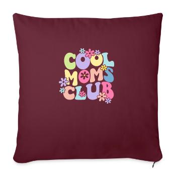 Cool Moms Club with Flowers - Sofakissenbezug 45 x 45 cm - Burgunderrot - Vorne