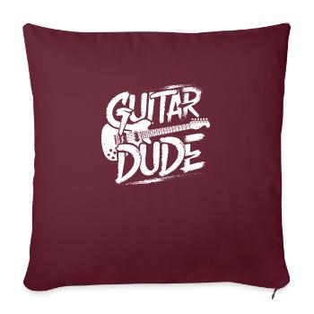 Guitar Dude - Musique pour les fans de guitare - Housse de coussin décorative 45 x 45 cm - bordeaux - Devant