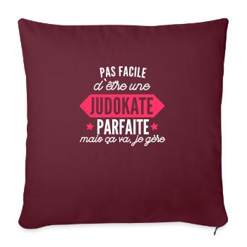 judokate parfaite / humour femme judo - Housse de coussin décorative 45 x 45 cm - bordeaux - Devant