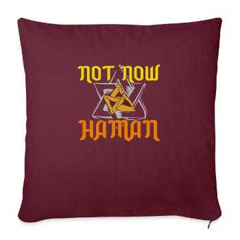 Not Now Haman Purim Judentum - Sofakissenbezug 45 x 45 cm - Burgunderrot - Vorne