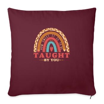 Comme il est doux d’être enseigné par vous - Housse de coussin décorative 45 x 45 cm - bordeaux - Devant
