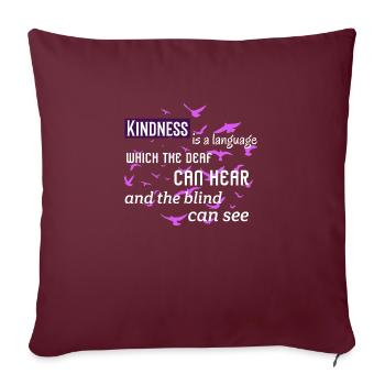 La gentillesse est un langage. Citation de Mark Twain Kindness - Housse de coussin décorative 45 x 45 cm - bordeaux - Devant