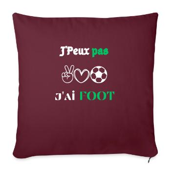 J'Peux pas j'ai Foot - Housse de coussin décorative 45 x 45 cm - bordeaux - Devant