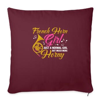 Français Horn Girl Just a Normal Girl Horn Player H - Housse de coussin décorative 45 x 45 cm - bordeaux - Devant