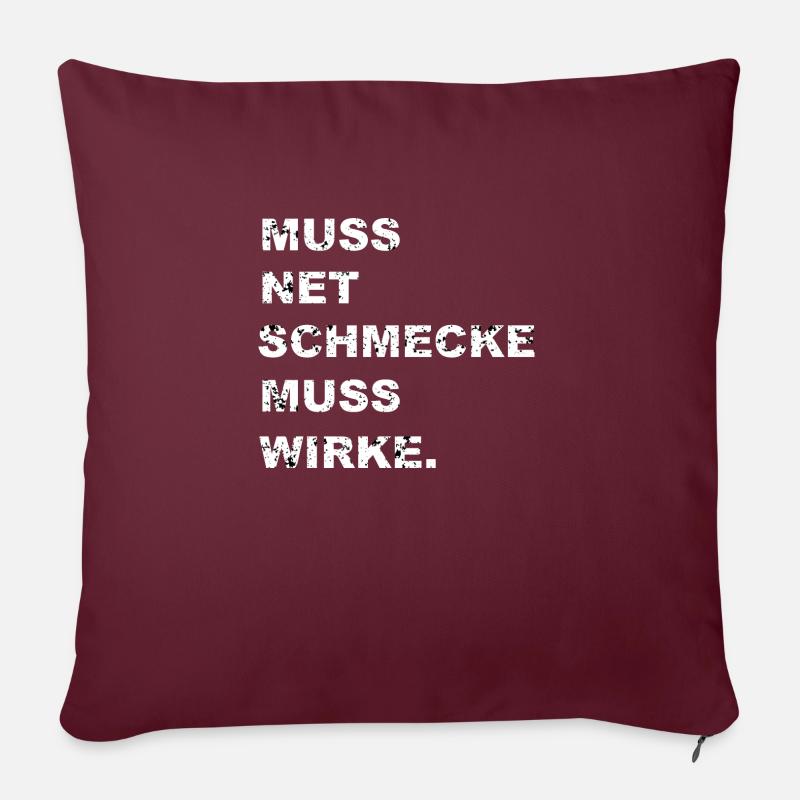 MUSS NET SCHMECKE MUSS WIRKE - Sofakissenbezug 45 x 45 cm - Burgunderrot