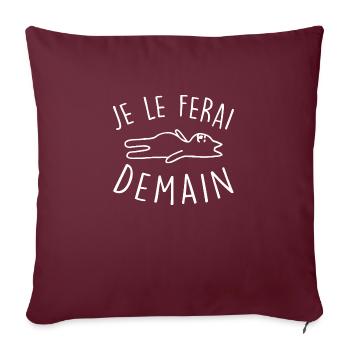je le ferai demain - Housse de coussin décorative 45 x 45 cm - bordeaux - Devant