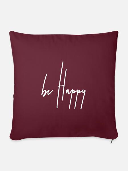 be happy - Sofakissenbezug 45 x 45 cm - Burgunderrot