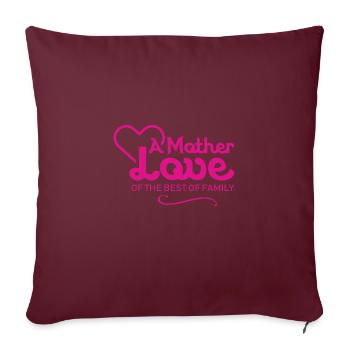 Un amour de mère du meilleur de la famille - Housse de coussin décorative 45 x 45 cm - bordeaux - Devant
