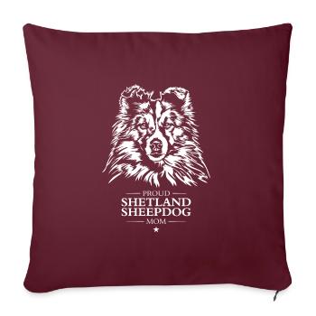 Shetland Chien de berger Maman Chien Chiens Sheltie Wilsigns - Housse de coussin décorative 45 x 45 cm - bordeaux - Devant