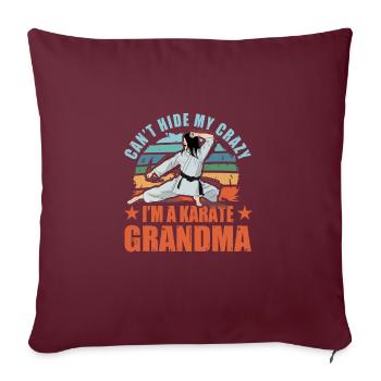 Je ne peux pas cacher ma folie Je suis une grand-mère karaté - Housse de coussin décorative 45 x 45 cm - bordeaux - Devant