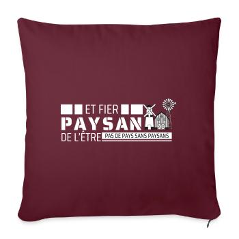 Paysan et fier de l'être - Housse de coussin décorative 45 x 45 cm - bordeaux - Devant