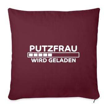 Putzfrau Spruch Reinigungskraft Putzfrau Geschenk - Sofakissenbezug 45 x 45 cm - Burgunderrot - Vorne