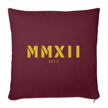 Année de naissance en chiffres romains Fabriqué en 2012 - Housse de coussin décorative 45 x 45 cm - bordeaux - Devant