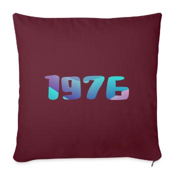 Cadeau Anniversaire 1976 Millésime 1976 Rétro 1976 - Housse de coussin décorative 45 x 45 cm - bordeaux - Devant