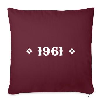 1961 - Cadeau D'anniversaire 1961 Classique - Housse de coussin décorative 45 x 45 cm - bordeaux - Devant