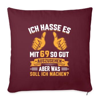 69. Geburtstag Mann Frau 69 Jahre - Sofakissenbezug 45 x 45 cm - Burgunderrot - Vorne