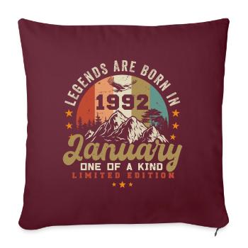 Januar Jahrgang 1992 - 32.Geburtstag Geschenk - Sofakissenbezug 45 x 45 cm - Burgunderrot - Vorne