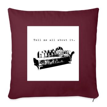 tell me all about it - Sofa pillowcase 17,3'' x 17,3'' (45 x 45 cm) - burgundy - Front