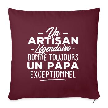 Un artisan légendaire donne un papa exceptionnel - Housse de coussin décorative 45 x 45 cm - bordeaux - Devant