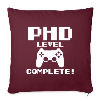 Phd Level Completet Gamer Final Cadeau - Housse de coussin décorative 45 x 45 cm - bordeaux - Devant