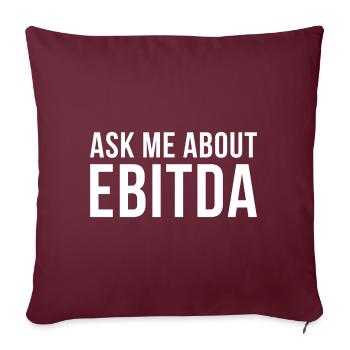 Ask me about EBITDA Finanzberater Geschenk - Sofakissenbezug 45 x 45 cm - Burgunderrot - Vorne