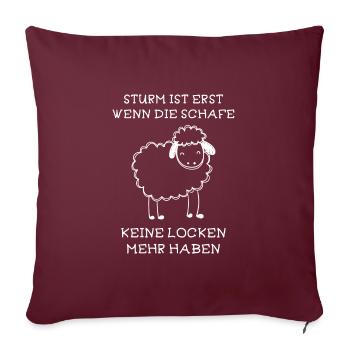 Sturm ist erst wenn Schafe keine Locken mehr haben - Sofakissenbezug 45 x 45 cm - Burgunderrot - Vorne