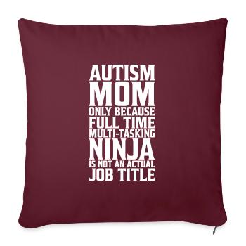 Sensibilisation aux ninjas à plein temps - Housse de coussin décorative 45 x 45 cm - bordeaux - Devant