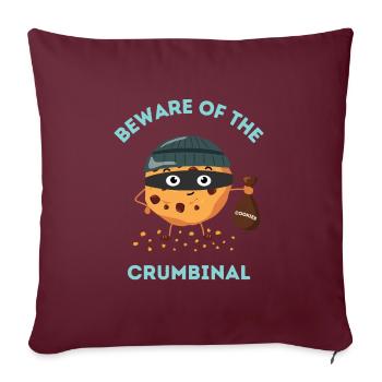 Méfiez-vous du crumbinal - Voleur de biscuits - Housse de coussin décorative 45 x 45 cm - bordeaux - Devant