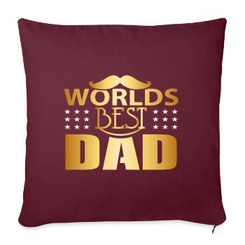 Der beste Vater der Welt - der beste Vater der Welt - - Sofakissenbezug 45 x 45 cm - Burgunderrot - Vorne