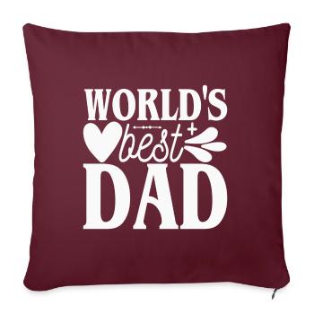 Der beste Vater der Welt - der beste Vater der Welt - - Sofakissenbezug 45 x 45 cm - Burgunderrot - Vorne