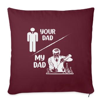 Vater - Vater - Vater - mein Vater - Sofakissenbezug 45 x 45 cm - Burgunderrot - Vorne
