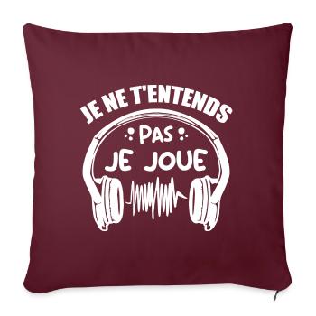 Je Ne T'entends Pas Je Joue - Housse de coussin décorative 45 x 45 cm - bordeaux - Devant