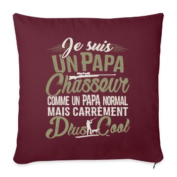 T-shirt Chasse - Papa Chasseur Plus Cool - Housse de coussin décorative 45 x 45 cm - bordeaux - Devant