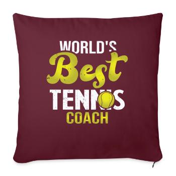 Worlds best tennis coach, Cadeau pour tennis coach - Housse de coussin décorative 45 x 45 cm - bordeaux - Devant