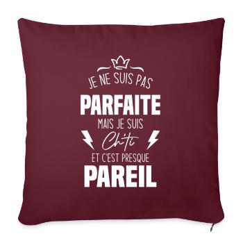 Je ne suis pas parfaite mais je suis chti - Housse de coussin décorative 45 x 45 cm - bordeaux - Devant