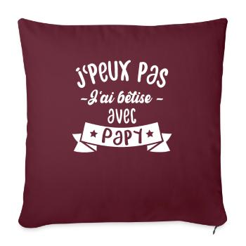 Je peux pas j'ai bêtise avec papy - Housse de coussin décorative 45 x 45 cm - bordeaux - Devant